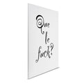 Que le Fuck - Lienzo descarado para habitaciones modernas
