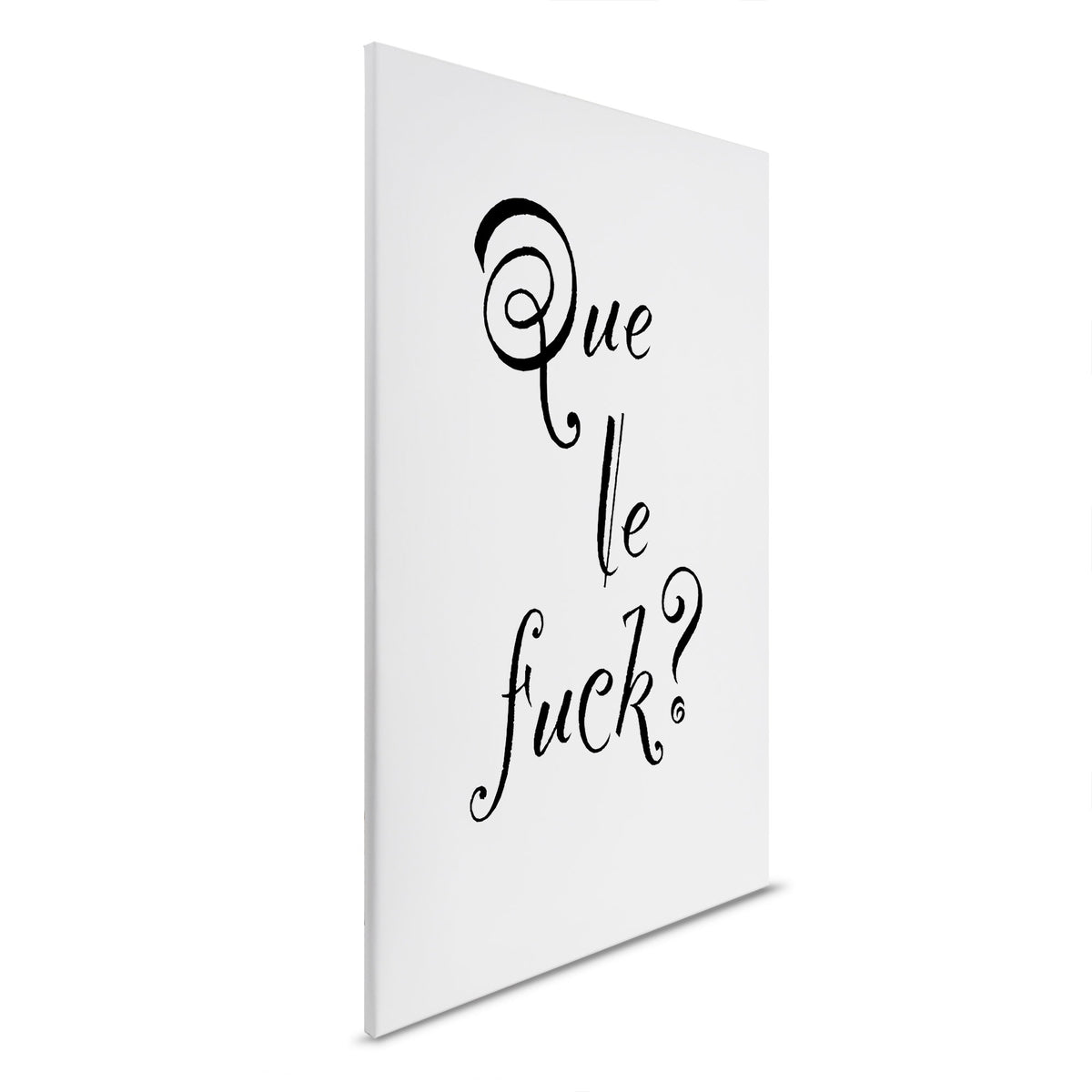 Que le Fuck - Lienzo descarado para habitaciones modernas
