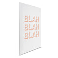 Cuadro en lienzo - Blah Blah Blah - Obra de arte tipográfica moderna
