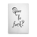 QueLeFuck
