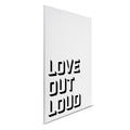 Cuadro Love Out Loud - Lienzo Statement en blanco y negro