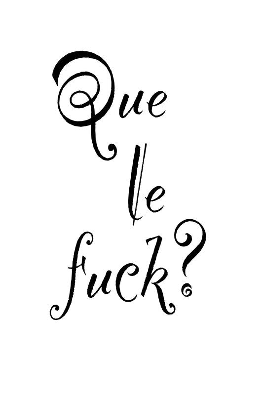 QueLeFuck